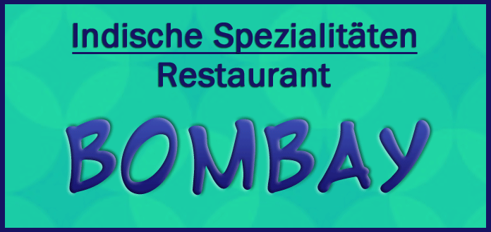 Beim Bringdienst Bombay Restaurant online bestellen und Zeit sparen Beim Bringdienst Bombay Restaurant online bestellen und Zeit sparen